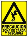 PRECAUCION ZONA DE CARGA Y DESCARGA